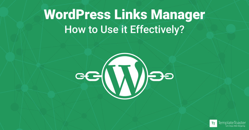 WordPress Links Manager How to Use it Effectively Blog
